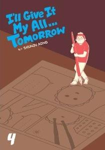 I'll Give It My All... Tomorrow #4