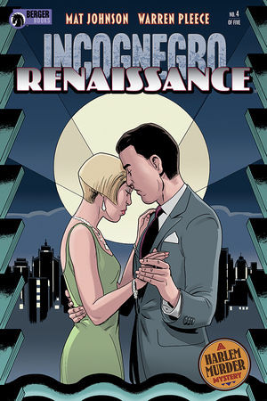 Incognegro: Renaissance #4