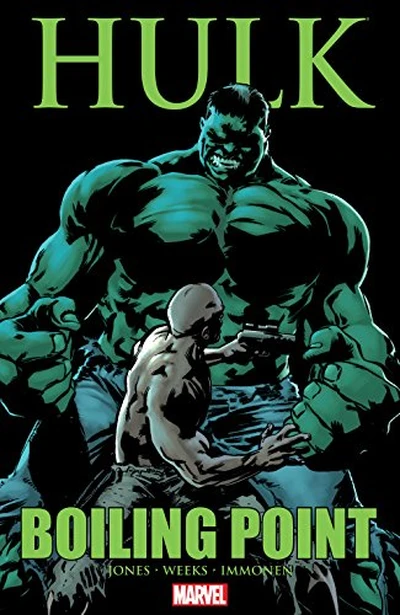 Incredible Hulk Boiling Point