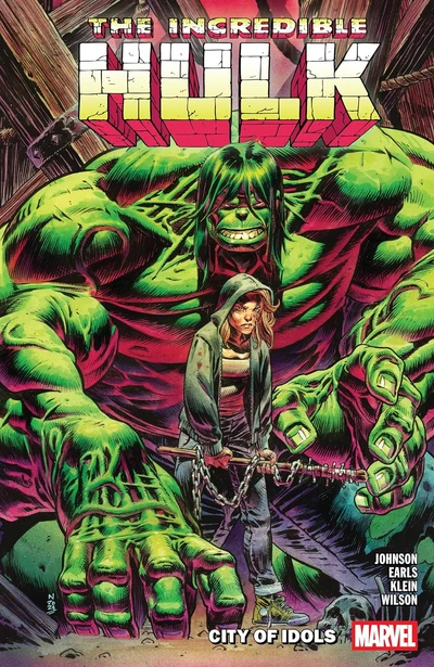 Incredible Hulk  Vol. 4: City Of...