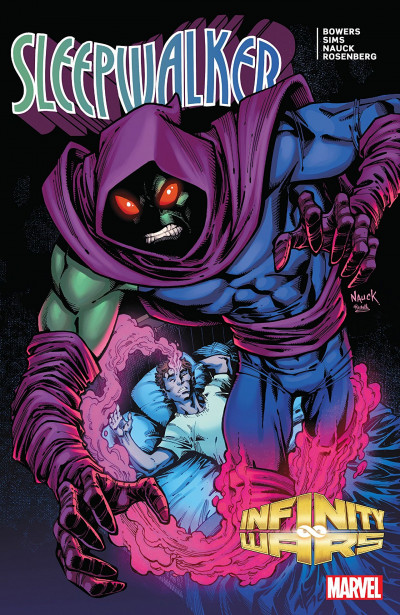Infinity Wars: Sleepwalker  Collected