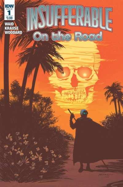 Insufferable: On the Road #1