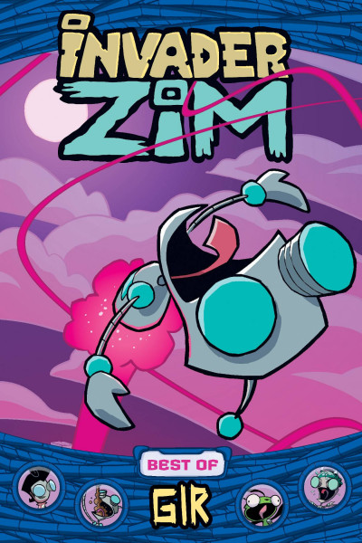 Invader Zim : Best of Gir