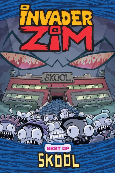 Invader Zim : Best of Skool