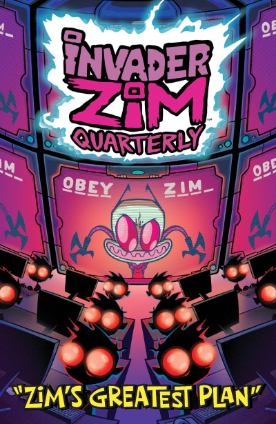 Invader Zim: Quarterly Zim's Gre...
