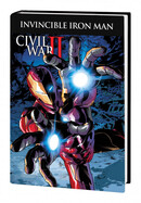 Invincible Iron Man  Vol. 3: Civil War II