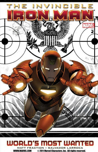 Invincible Iron Man  Vol. 2: World's Most Wanted Book 1