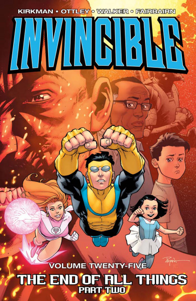 Invincible  Vol. 25: End Of All Things Part 2