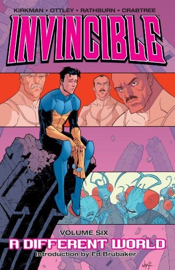 Invincible  Vol. 6: A Different ...