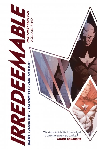 Irredeemable Vol. 2 Premiere
