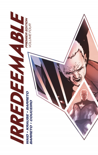 Irredeemable Vol. 4 Premiere