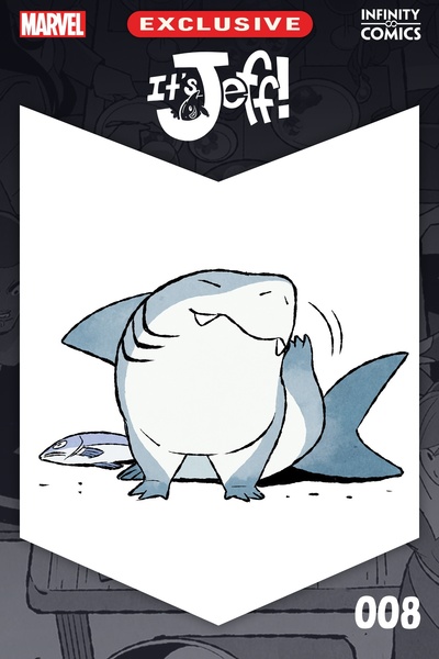 It's Jeff Infinity Comic #8