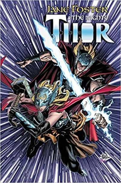 Jane Foster & The Mighty Thor  Collected