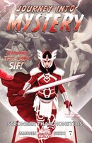 Journey Into Mystery : Featuring Sif Vol. 1 - Stronger Than Monsters