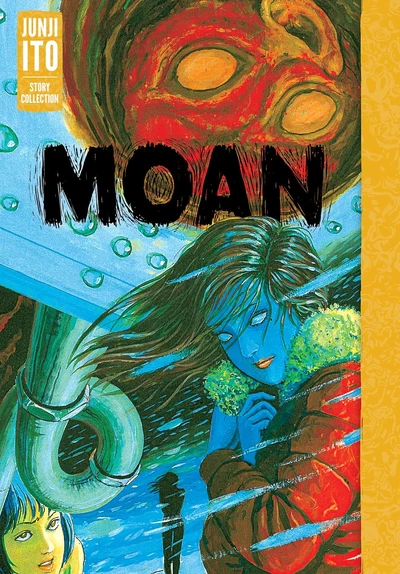 Junji Ito Story Collection: Moan OGN