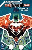 Justice League : Darkseid War - Power of the Gods