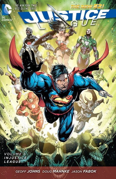 Justice League  Vol. 6: Injustice League