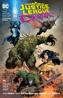 Justice League Dark  Vol. 1: The Last Age Of Magic