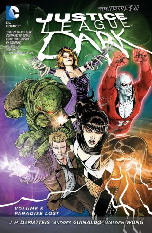 Justice League Dark  Vol. 5: Par...
