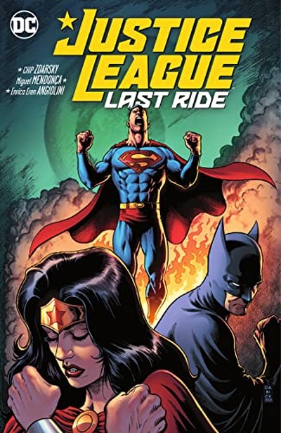 Justice League: Last Ride  Collected