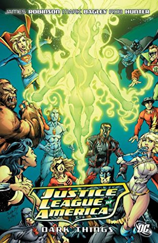 Justice League of America  Vol. 8: The Dark Things