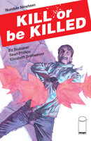 Kill Or Be Killed #19