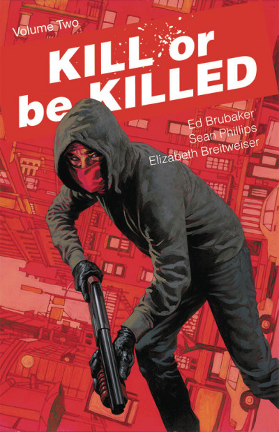 Kill Or Be Killed  Vol. 2