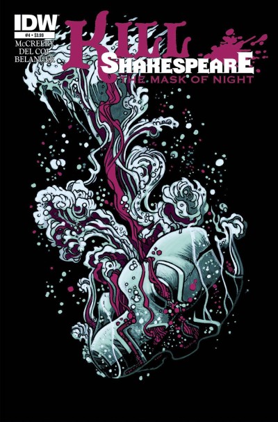 Kill Shakespeare: The Mask Of Night #4