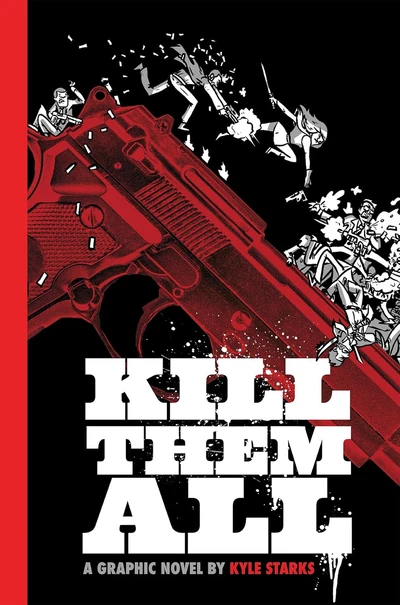 Kill Them All (2025)