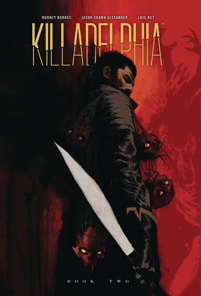 Killadelphia  Vol. 2 Hardcover