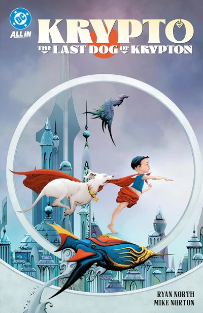 Krypto: The Last Dog of Krypton  Collected