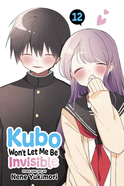 Kubo Won't Let Me Be Invisible #12