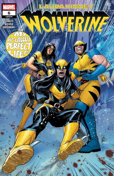 Laura Kinney: Wolverine #6