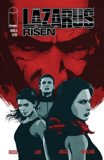 Lazarus: Risen #6