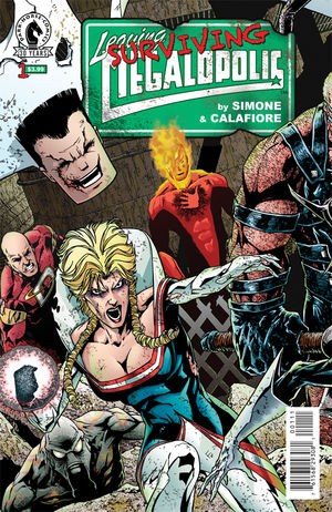 Leaving Megalopolis: Surviving Megalopolis #1