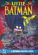 Little Batman: Month One  Collected