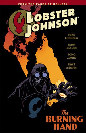 Lobster Johnson  Vol. 2: The Bur...
