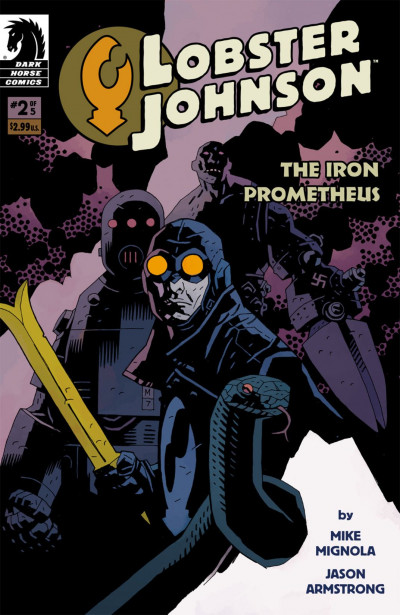Lobster Johnson: The Iron Promet...