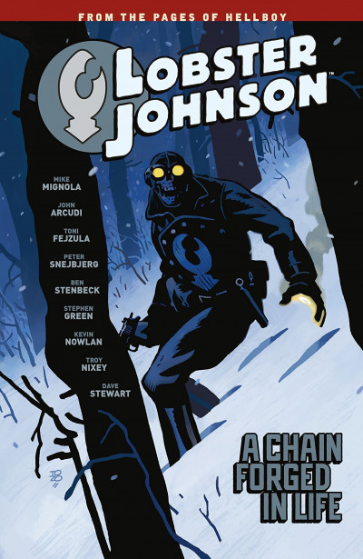 Lobster Johnson  Vol. 6: A Chain...