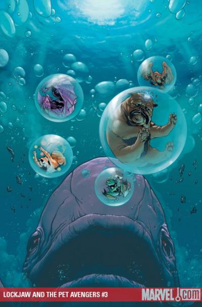 Lockjaw and the Pet Avenger...