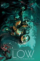 Low  Vol. 1: The Delirium Of Hope