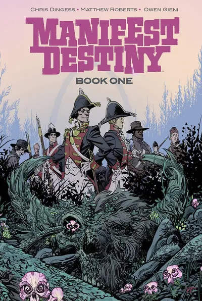 Manifest Destiny  Vol. 1 Deluxe ...