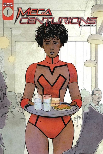 Mega Centurions: Mega No More #1