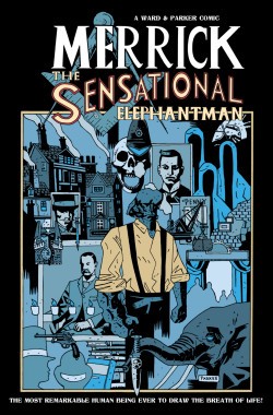 Merrick: The Sensational El...