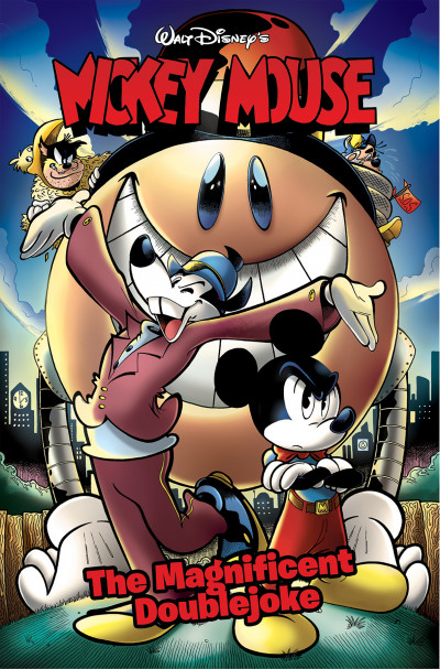 Mickey Mouse Vol. 5: The Ma...
