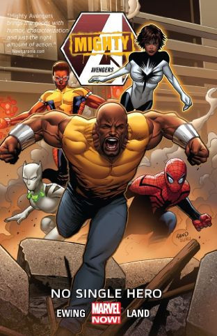 Mighty Avengers  Vol. 1: No Single Hero