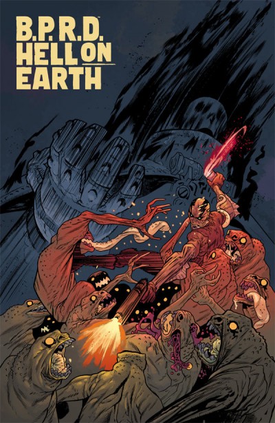B.P.R.D.: Hell On Earth #117