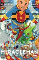 Miracleman by Gaiman & Buckingham: The Silver Age #2