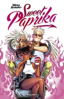 Mirka Andolfo's Sweet Paprika  Vol. 1