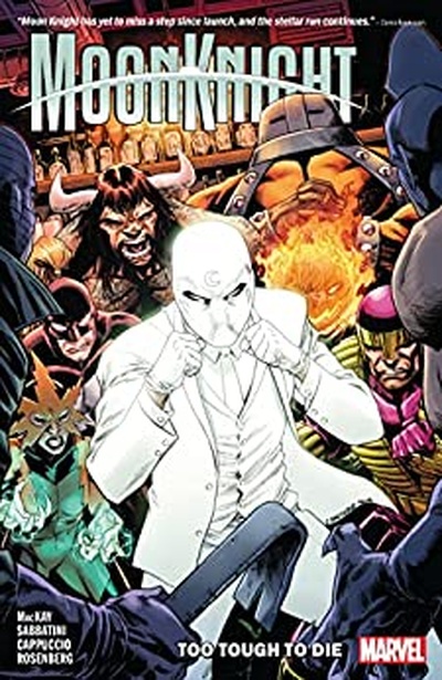 Moon Knight  Vol. 2: Too Tough To Die